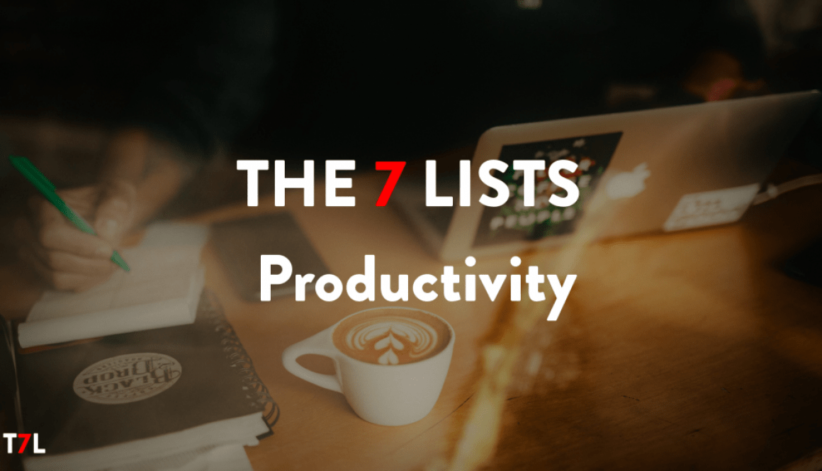 THE 7 LISTS_Productivity