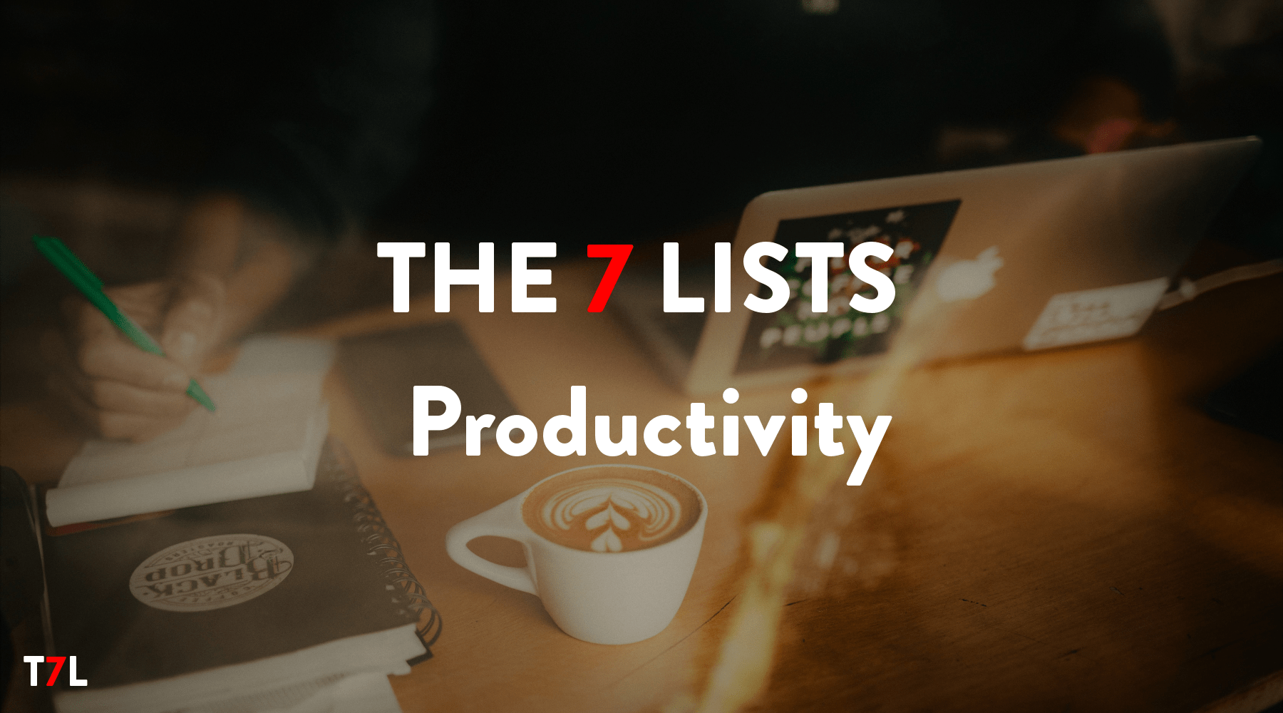 THE 7 LISTS_Productivity