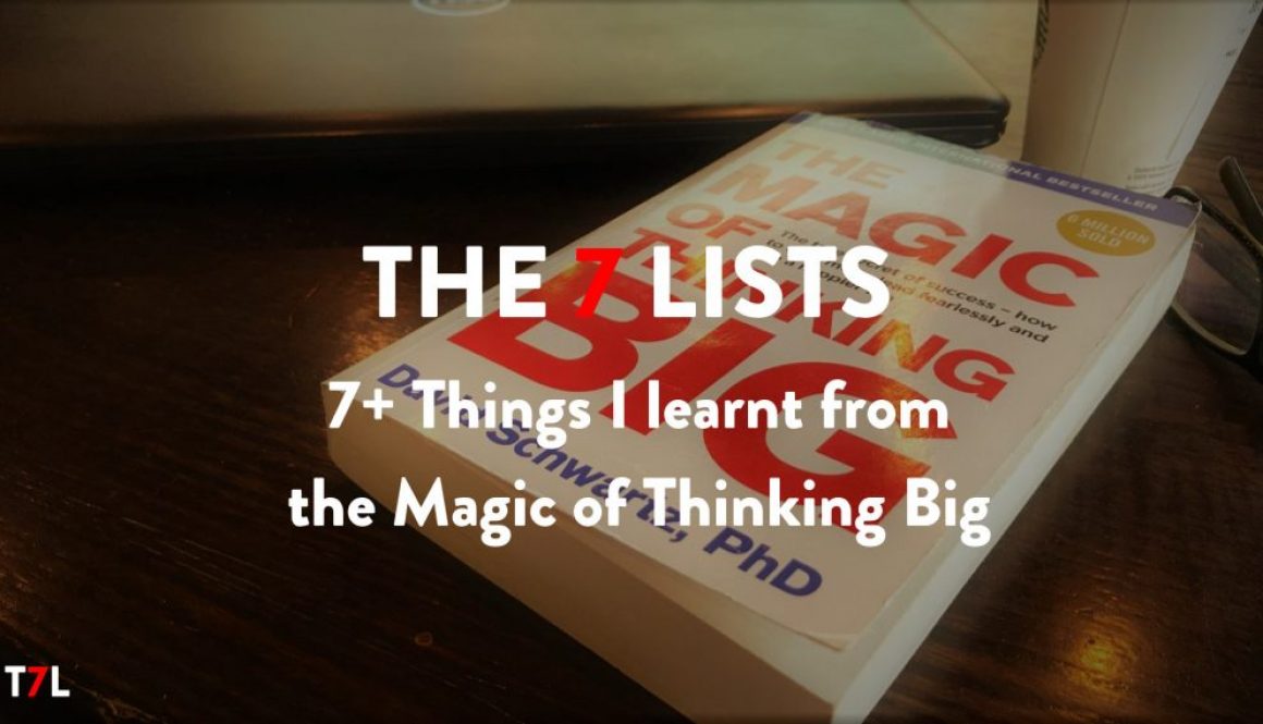 T7L_The Maging of Thinking Big