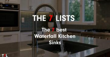 The 7 best Waterfall Kitchen Sinks