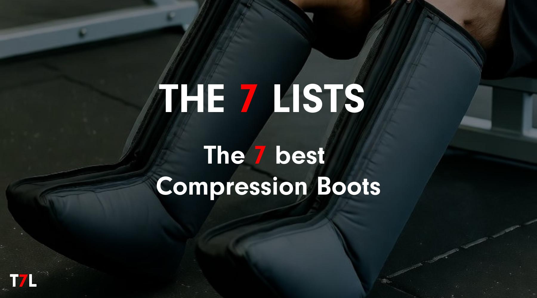 The 7 best Compression Boots