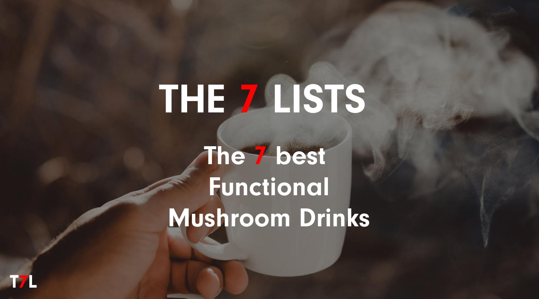 The 7 best functional mushroom drinks