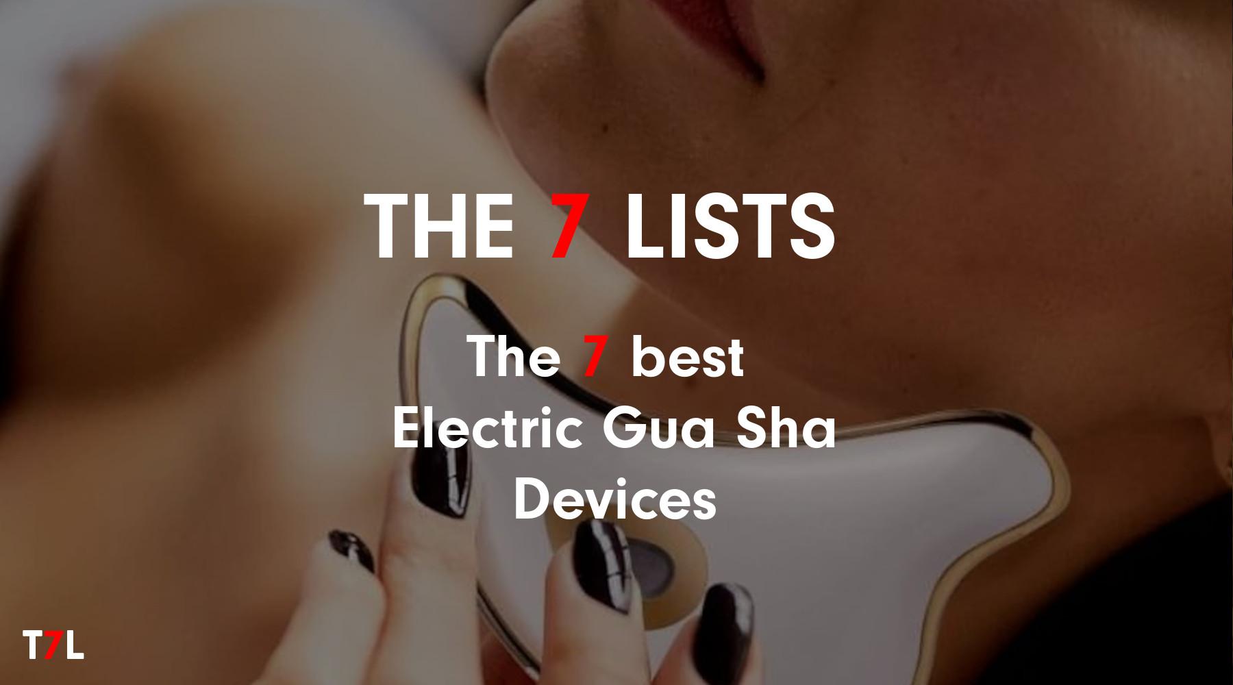 T7L_The 7 best electric gua sha devices