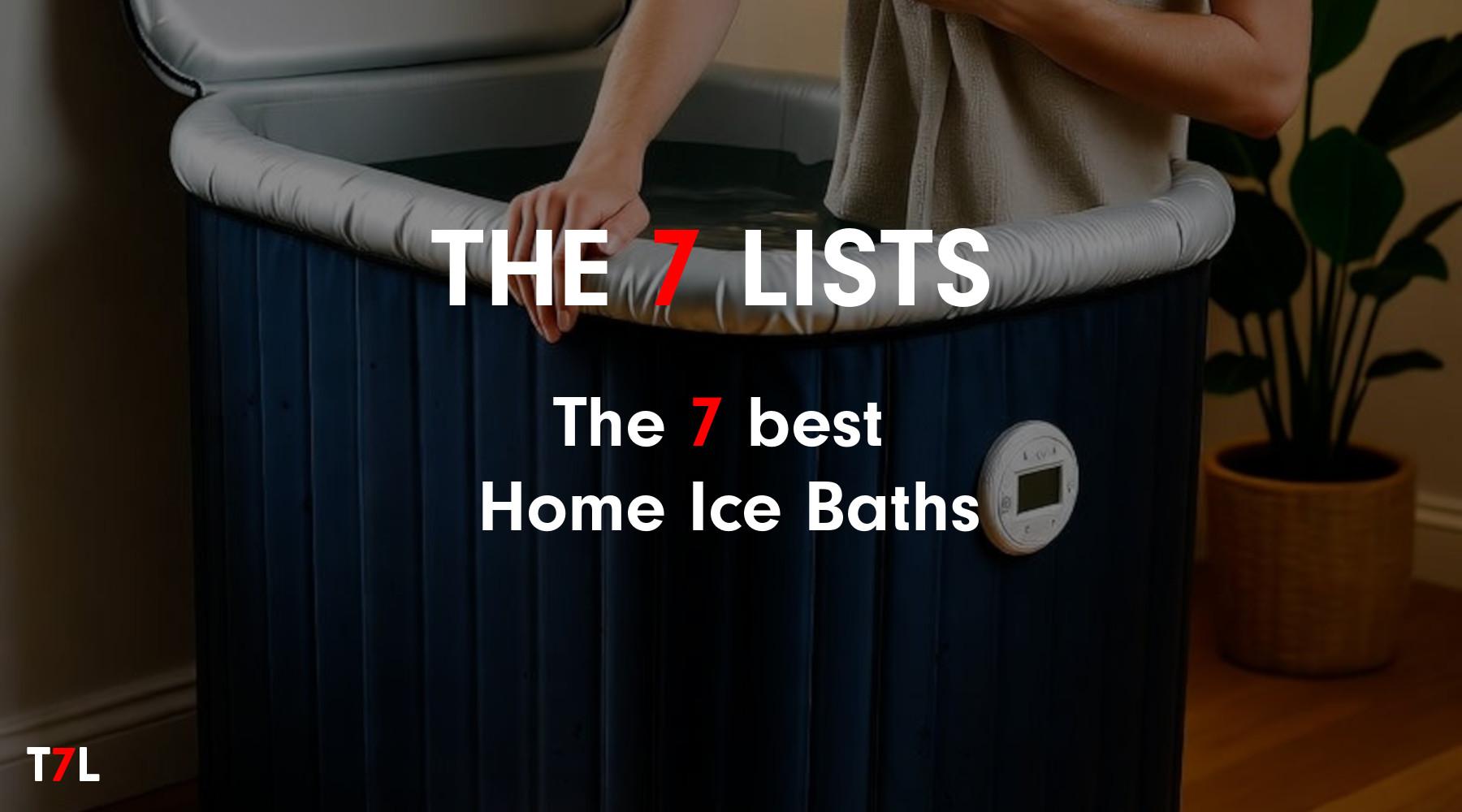 The 7 best Home Ice Baths