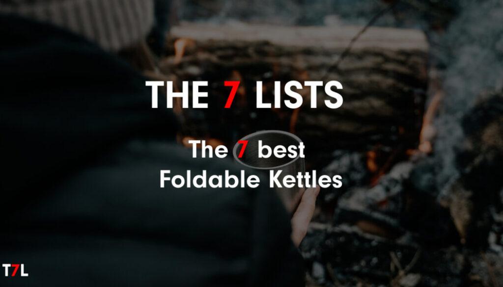 T7L_The 7 best Foldable Kettles