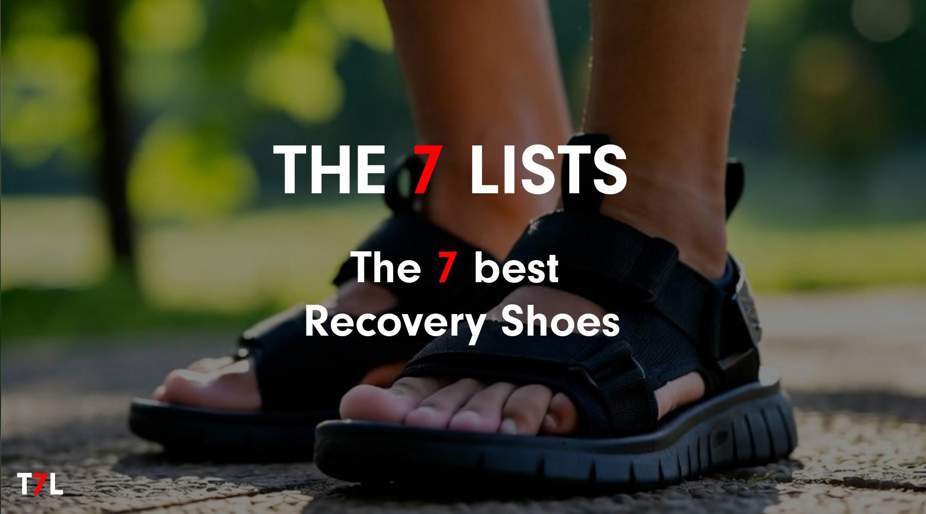 The 7 best Recovery Shoes