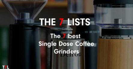 The 7 best Single Dose Coffee Grinders