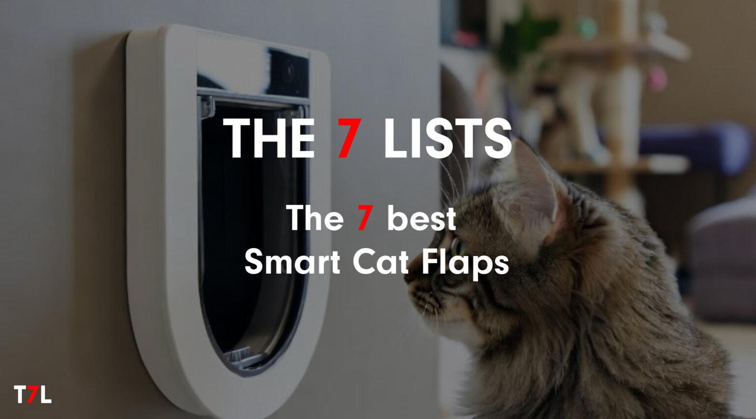 7 of the best Smart Cat Flaps (UK - 2026) - The 7 Lists