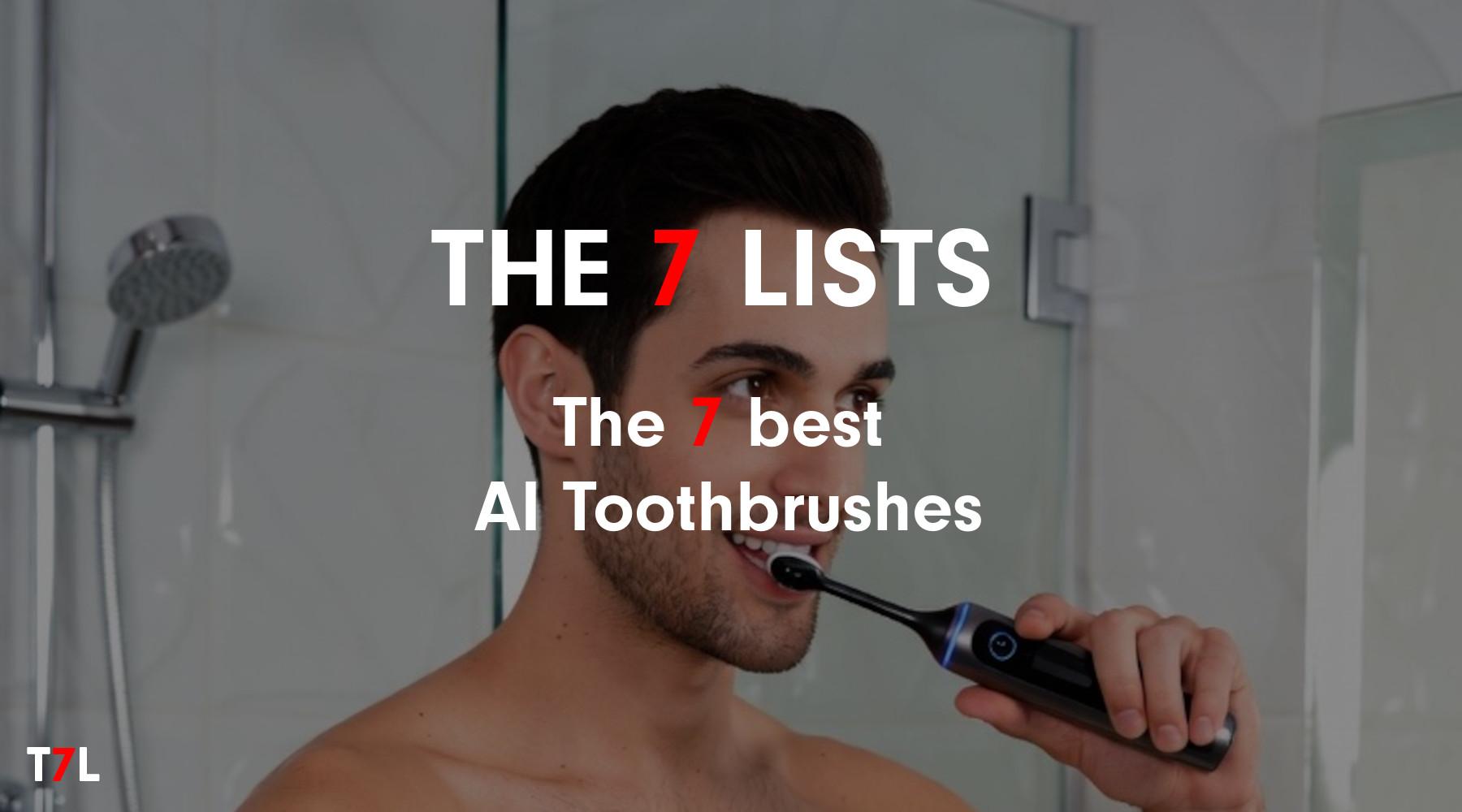 best ai toothbrushes
